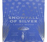 Laura Wood A Snowfall of Silver Paperback Book Laura Wood Multicolor