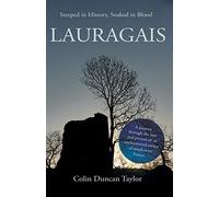 Lauragais: Steeped in History, Soaked in Blood