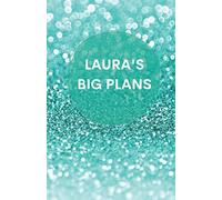 Laura's Big Plans | A5 Notebook/Journal/Diary | 100 lined pages | Personalised Girl/Women's Gift | Birthday/Party Bag Filler | (green glitter)