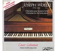 Laure Colladant - Woelfl: 3 Sonatas for the Forte-Piano (UK Import)