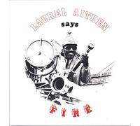 Laurel Aitken - Says Fire [VINYL]