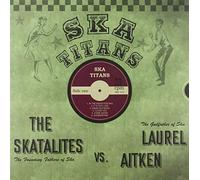 Laurel Aitken & the - Ska Titans [VINYL]