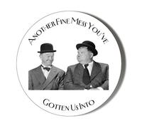 LAUREL AND HARDY - ANOTHER FINE MESS - 45mm Medium Badge