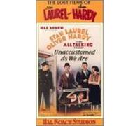 Laurel & Hardy - Laurel & Hardy: Unaccustomed As We Are [VHS]