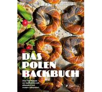 Laurel Kratochv Das Polen-Backbuch: Über 100 Rezepte von herzhaft bis (Hardback)