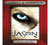 Laurell K. Hamilton Jason (An Anita Blake, Vampire Hunter, novella) Paperback Book Laurell K. Hamilton Multicolor