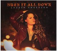Lauren Anderson - Burn It All Down [VINYL]