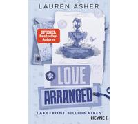 Lauren Asher Me Love Arranged - Lakefront Billionaires: Roman - Von (Paperback)