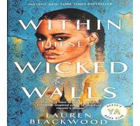 Lauren Blackwood Within These Wicked Walls Hardback Book Lauren Blackwood Multicolor
