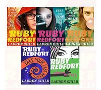 Lauren Child Ruby Redfort Vol (1-5) Collection 5 Books Bundle (Look into My Eyes,Take Your Last Breath,Catch Your Death,Feel the Fear,Pick Your Poison )
