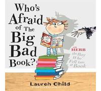 Lauren Child Who's Afraid of the Big Bad Book? Paperback Lauren Child Multicolor