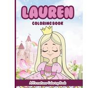 Lauren Coloring Book: Affirmations Coloring Book, A Creative Journey of Positive Empowerments