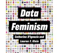 Lauren F. Klein - Data Feminism - Paperback - K245z