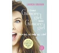 Lauren Graham Anna Julia Strüh Chris Einmal Gilmore Girl, immer Gi (Paperback)