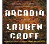 Lauren Groff Arcadia Book - Paperback in White Lauren Groff White