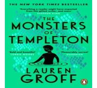 Lauren Groff The Monsters of Templeton Paperback Book Lauren Groff Multicolor