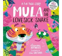 Lauren Hoffmeier Mula & the Lovesick Snake (Paperback) Paperback Book Lauren Hoffmeier Multicolor
