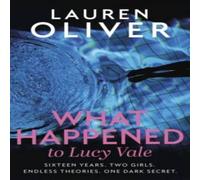 Lauren Oliver What Happened to Lucy Vale Hardback Book in White Lauren Oliver White