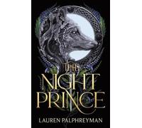 The Night Prince (Standard Edition) by Lauren Palphreyman Hardcover Book