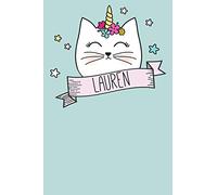 Lauren: Personalized Name Journal Notebook for Cat and Unicorn Lovers - (Wide Ruled Notebook, 100 Pages, 6x9 inches)