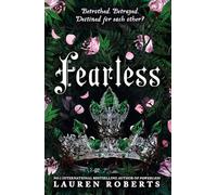 Lauren Roberts - Fearless The epic conclusion to the series taking t - D245z
