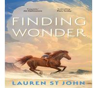 Lauren St John Finding Wonder : An unforgettable adventure from The One Dollar Lauren St John Multicolor