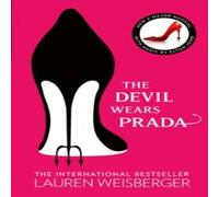 Lauren Weisberger DEVIL WEARS PRADA_DEVIL WE1 PB : Loved the movie? Read the book Lauren Weisberger Multicolor