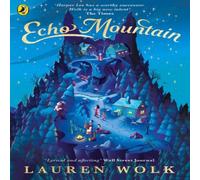 Lauren Wolk Echo Mountain Paperback Book Lauren Wolk Multicolor