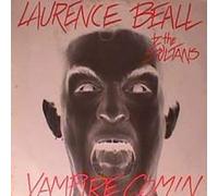 Laurence Beall & The Sultans - Vampire Comin