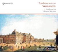 Laurence Dean; Hannoversche Hofkapelle - Franz Benda - Flute Concertos