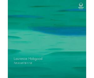 Laurence Hobgood - T e s s e t e r r a