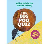 Laurence King Publishing The Big Poo Quiz: Toilet Trivia for All the Family