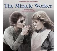 Laurence Rosenthal - The Miracle Worker - Original MGM Motion Picture Soundtrack
