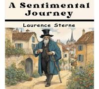 Laurence Sterne A Sentimental Journey Paperback Book Laurence Sterne Multicolor