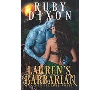 Lauren's Barbarian: A SciFi Alien Romance: 1 (Icehome)
