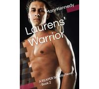 Laurens' Warrior: A REAPER Security Novel - Book 2