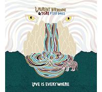 Laurent Bardainne & Tigre d'Eau Douce - Love Is Everywhere