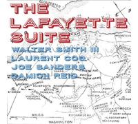 Laurent Coq & Walter Smith 3rd - Lafayette Suite