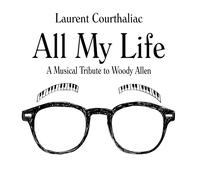 Laurent Courthaliac - All My Life - CD - US Import - Harmonia Mundi