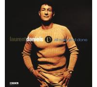 Laurent Daniels - All Said & Done
