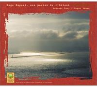 Laurent Dury & O. Yagan & V. Yagan - Dogu Kapesi Aux Portes De