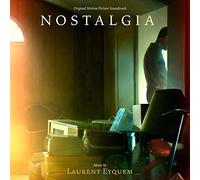 Laurent Eyquem - Nostalgia Soundtrack)
