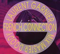LAURENT GARNIER - AS FRENCE CONNECTION [VINYL]