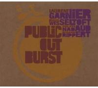 Laurent Garnier - Public Outburst