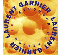 LAURENT GARNIER - STRONGER BY DESIGN [VINYL]