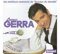 Laurent Gerra - Les Meilleurs Moments De 'scoo