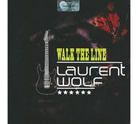 Laurent Wolf - Walk The Line