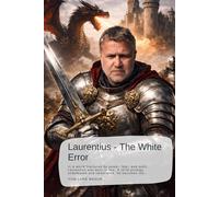 Laurentius - The White Error: In a world fractured by power, fear, and myth, Laurentius was born to win. A child prodigy, undefeated and celebrated, he becomes the…