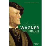 Laurenz Lütteken Inga Mai Groote Michael Meyer Wagner-Handbuch (Paperback)