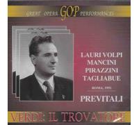LAURI VOLPI GIACOMO (tenore) - Il Trovatore (Previtali, Roma Della Rai So/Chorus, Volpi)